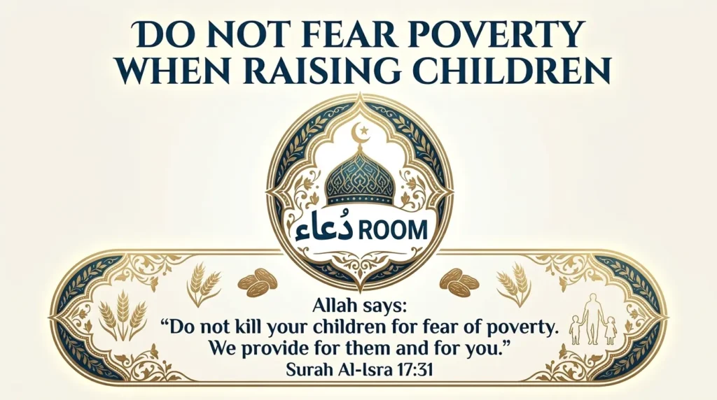 Do Not Fear Poverty When Raising Children