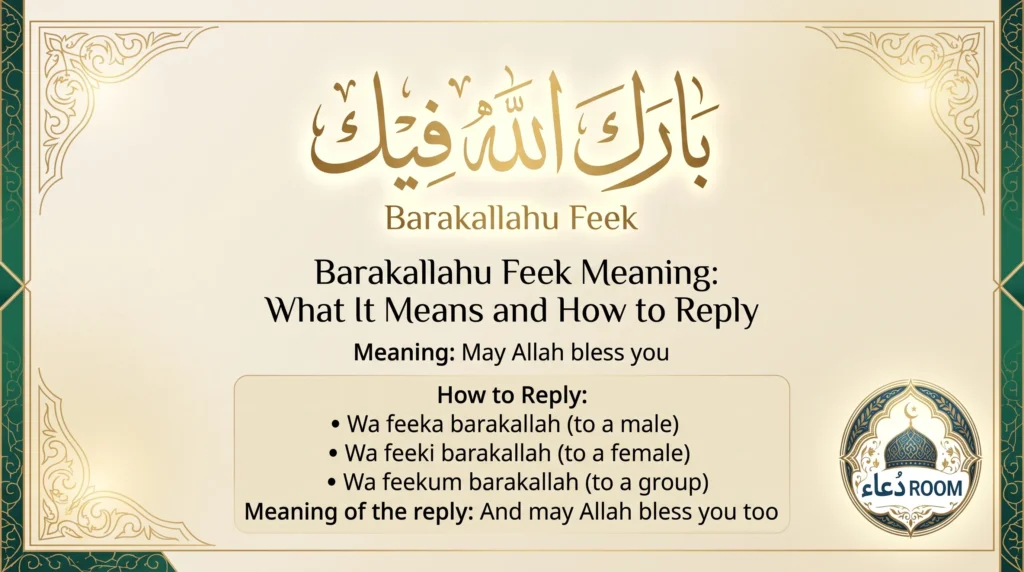 Barakallahu Feek Meaning: What It Means and How to Reply