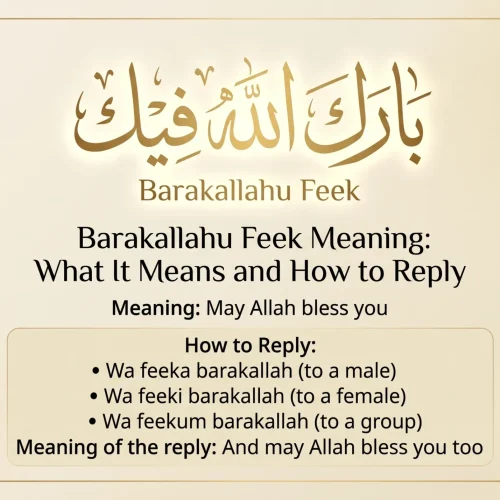 Barakallahu Feek Meaning: What It Means and How to Reply